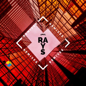 Rays (Remixes) - EP