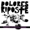 Intox - Dolores Riposte lyrics