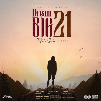 Active Music Dream Big 21 Tatchside Riddim - EP