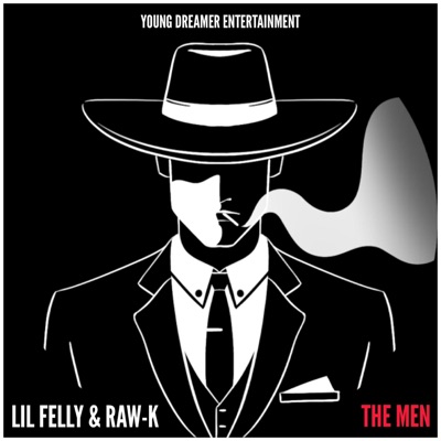 The MEN (YOUNG DREAMER) (feat. Raw K) - Single