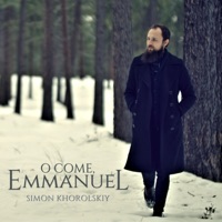 Oh Come, Emmanuel - Single - Simon Khorolskiy