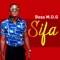 Sifa - Boss MOG lyrics