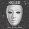 Eyes Wide Shut - Mike Liebo lyrics