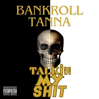 Talkin' My Shit - Single