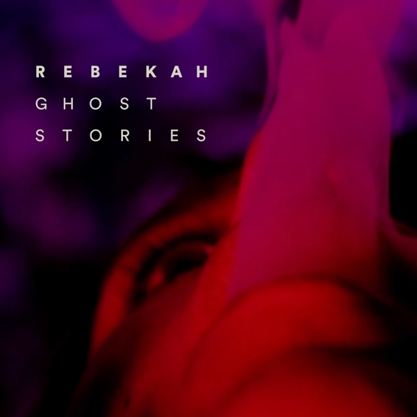 Ghost Stories - EP