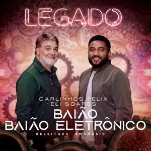 BaiãoBaião Eletrônico (Legado)