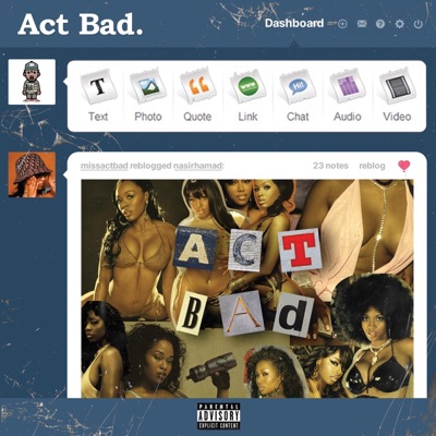 Act Bad - Single
