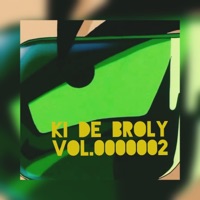 Ki de Broly, Vol. 2 - EP - Dirtyfili