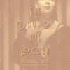 The Day of the Locust - Nathanael West