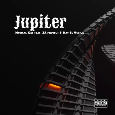 Jupiter (feat. ZA_Project_L & Kay El musica) - Single