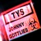Tys - Johnny Gottlieb lyrics