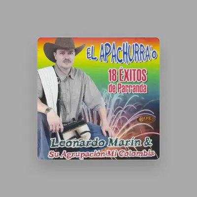 Listen to Leonardo Marin El Popular Apachurrao, watch music videos, read bio, see tour dates & more!