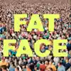 Fat Face