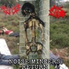 Noise Mincers Return (feat. Schizo) - EP