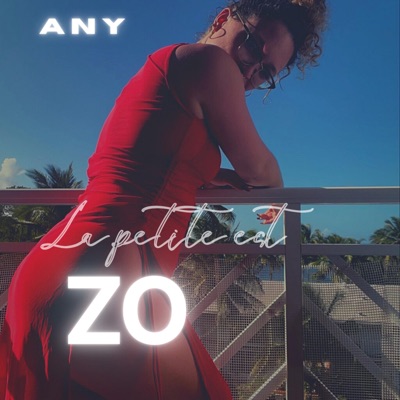 La Petite Est Zo - Single