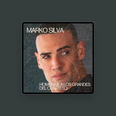 Listen to Marko Silva, watch music videos, read bio, see tour dates & more!