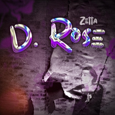 D-Rose (Freestyle) - Single