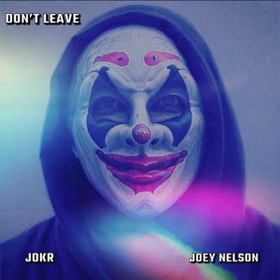 Don't Leave - Single