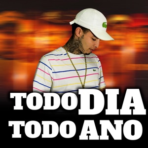 Todo Dia Todo Ano (feat. mc romano)