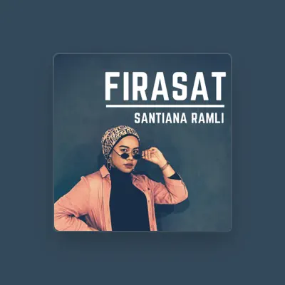 Listen to Santiana Ramli, watch music videos, read bio, see tour dates & more!