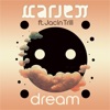 Dream (feat. Jacin Trill) - Single