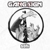 Gang Sign - Single