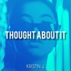 Thought About It - Single