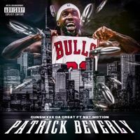 Patrick Beverley (feat. NBT Motion) - Single - Gunsmxke Da Great