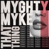 That Thing - Single