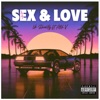 Sex & Love (feat. A$h V) - Single