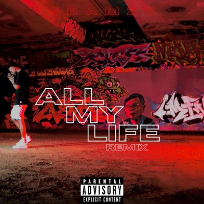 All My Life Freestyle - Single