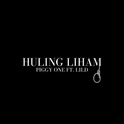 Huling Liham (feat. LilD) - Single