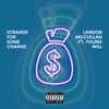 Strange For Some Change - Single