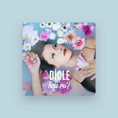 Listen to Dicle, watch music videos, read bio, see tour dates & more!