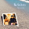 No Sabes - Single