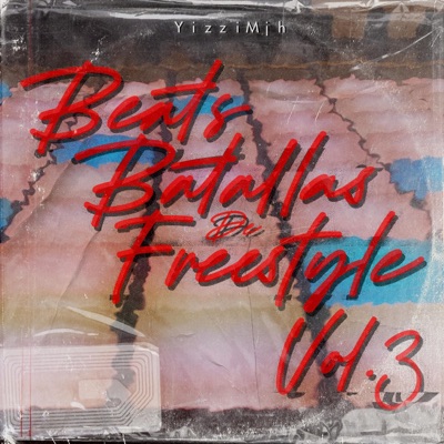 Beats Batallas Freestyle, Vol. 3