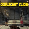 Coruscant Slidin (feat. no1asked4this) - Single