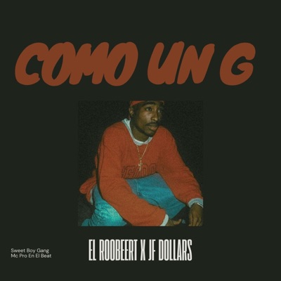COMO UN G (feat. JF Dollars & Mc Pro En El Beat) - Single