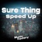 Sure Thing Sped Up (Remix) artwork