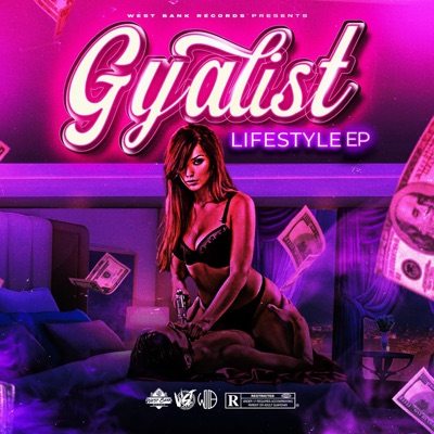 Gyalist Lifestyle - EP
