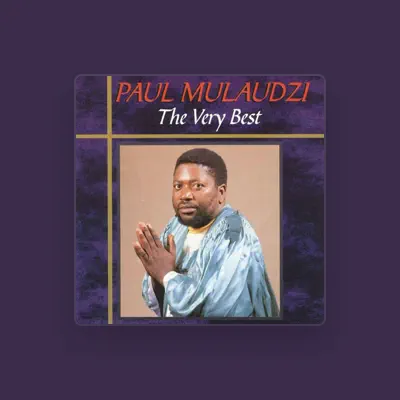 Listen to Paul Mulaudzi, watch music videos, read bio, see tour dates & more!