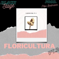 Floricultura, Pt. 2 - Single - Blackstage