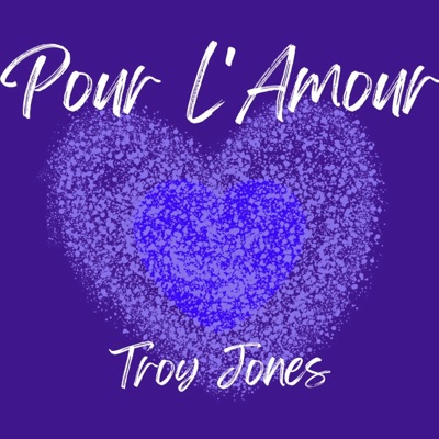 Pour L'Amour - Single