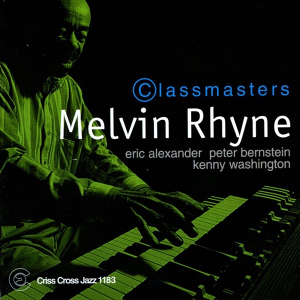 Classmasters (feat. Eric Alexander, Peter Bernstein & Kenny Washington)