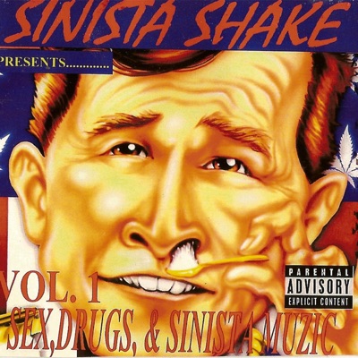 Sex Drugs & Sinista Muzic