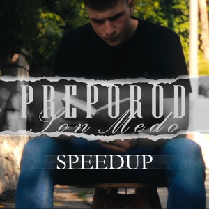 Preporod (Speed Up)