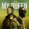 My Queen (feat. Shayne) - Single