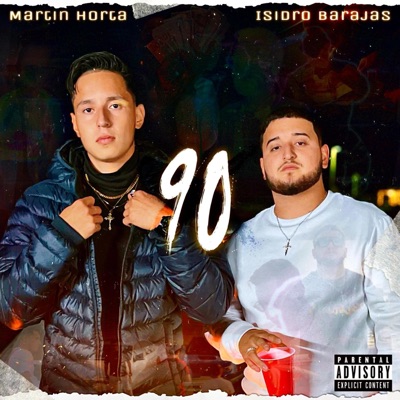 90 (feat. Isidro Barajas) - Single