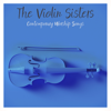 King of My Heart - The Violin Sisters