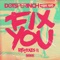 Fix You - Dots Per Inch lyrics
